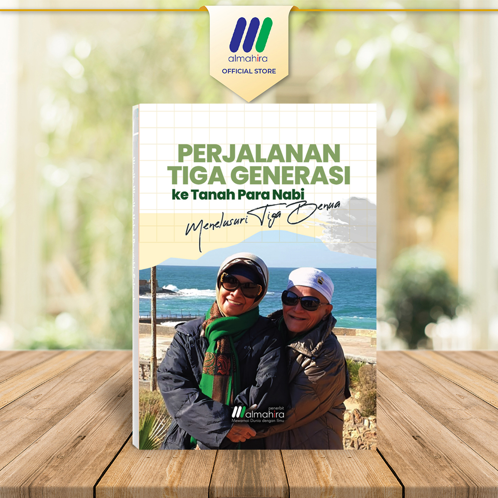 Perjalanan Tiga Generasi ke Tanah Para Nabi: Menelusuri Tiga Benua